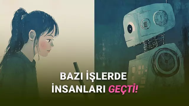 OpenAI, Bazı İşlerde İnsan ve Yapay Zekâ Performansını Kıyasladı: Bazı Sektörler Risk Altında!