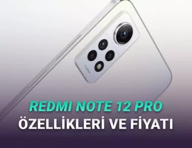 Fiyat Performans Canavarı Redmi Note 12 Pro Hâlâ Alınır mı? Özellikleri ve Fiyatı
