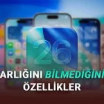 iOS 26 ile iPhone'lara Gelen 13 Gizli Özellik (Bu Kadarını Tim Cook Bile Bilmiyor)