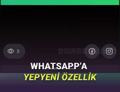 WhatsApp Durumlarına İşinizi Çok Kolaylaştıracak Bir Yenilik Geliyor