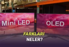 Mini LED ile OLED Ekran Arasında Ne Fark Var? Hangisini Tercih Etmelisiniz?