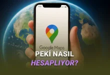 Google Haritalar, Bir Yere Ne Kadar Sürede Varabileceğinizi Nasıl Hesaplıyor?