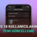 iOS 26'ya Geçmeyen iPhone'lar İçin iOS 18.7.1 Güncellemesi Yayımlandı: İşte Yenilikler!