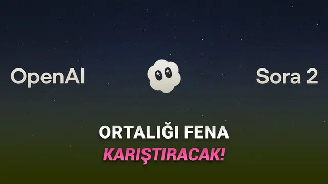 OpenAI, Sosyal Medyayı Ele Geçirecek Sora 2'yi Duyurdu: İşte İlk Örnekler [Video]