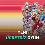 [9-16 Ekim]: Epic Games'in Yeni Ücretsiz Oyunu Açıklandı