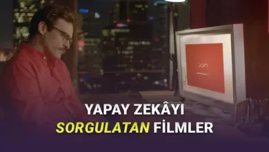 Yapay Zekâyı Sorgulamanıza Neden Olacak 8 Film