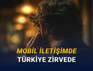 Türkiye, Avrupa'da En Çok Telefonla Konuşan Ülke Oldu