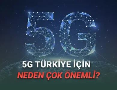 Ulaştırma ve Altyapı Bakanı Açıkladı: 5G Türkiye'de Ne Zaman Kullanıma Sunulacak?