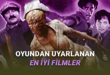 Oyunlardan Uyarlanmış En İyi 10 Film (Bazıları Oyunların Kendisinden de İyi)