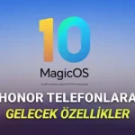 HONOR Telefonları Yapay Zekâ Asistanına Çevirecek MagicOS 10 Duyuruldu: İşte Yenilikler