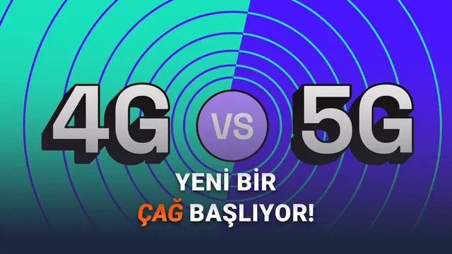 Türkiye 1 Nisan 2026'da 5G'ye Geçiyor: Peki 4G ile 5G Arasında Ne Fark Var?