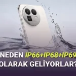 Telefonlar Aynı Anda Nasıl Hem IP68 Hem IP69 Olabiliyor?