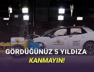 Euro NCAP Yıldızları Nasıl Okunmalı: 5 Yıldız Alan Her Araba Güvenli, 1 Yıldız Alan Güvensiz mi?