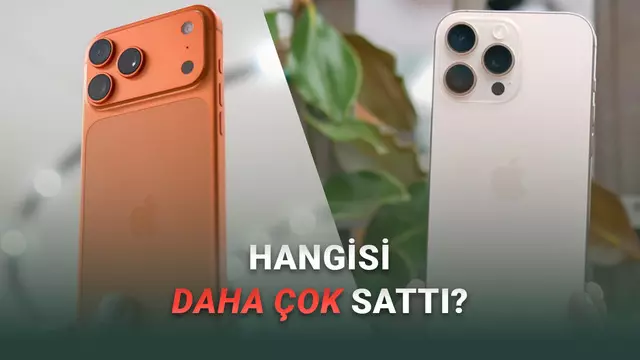iPhone 16 mı iPhone 17 mi Daha Çok Satıldı? İşte Sonuçlar!