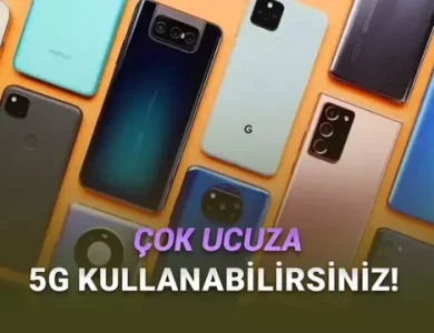 Şimdiden Yerinizi Alın: Türkiye'de Satın Alabileceğiniz En Ucuz 10 5G Telefon