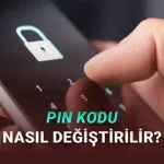 PIN Kodu Nasıl Öğrenilir? Nereden Değiştirilir? (Turkcell, Türk Telekom, Vodafone)