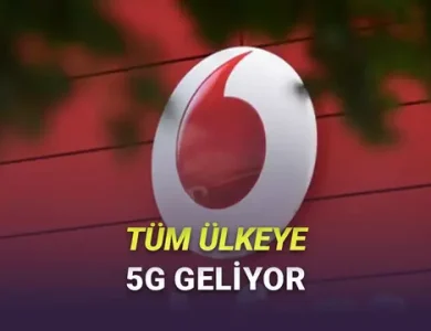 Vodafone Türkiye'den 5G Açıklaması: 81 İlde En İyi 5G Deneyimi Sunulacak!