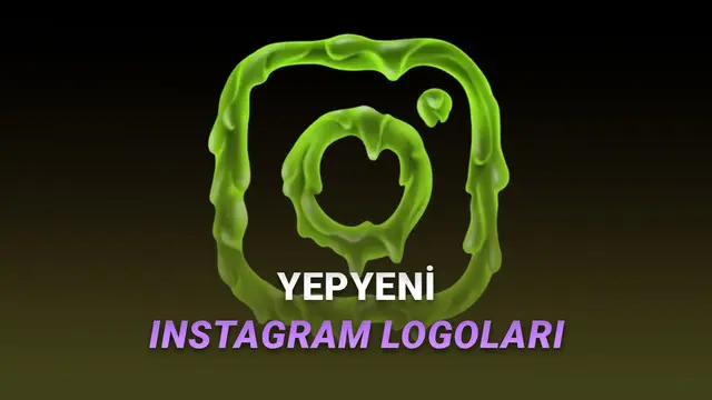 Instagram'ın Yepyeni Uygulama Logoları Kullanıma Sundu (Ama Hemen Heyecanlanmayın)