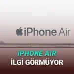 İnce Tasarımlı iPhone Air Sınıfta Kaldı: Apple, Üretimi Düşürüyor!
