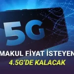 Ulaştırma Bakanı, 5G ile Tarifelerin Artıp Artmayacağını Açıkladı: "Uygun Fiyat İsteyen 4.5G'de Kalacak"