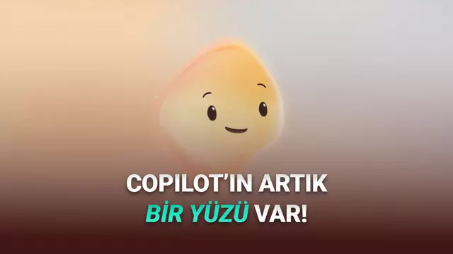 Microsoft, Copilot'un Yüzü Olacak "Mico" Karakterini Tanıttı