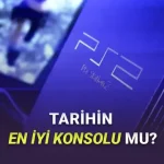 Tüm Zamanların En Çok Satan Konsolu PlayStation 2'nin Şimdi Kulağa Şaka Gibi Gelecek Özellikleri