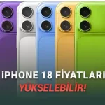 iPhone 18 Hakkında Yeni İddia: RAM Kapasitesi Android Telefonları da Geçecek!