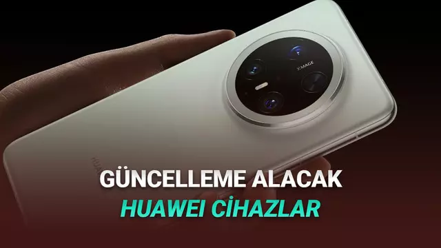 HarmonyOS 6 Güncellemesi Alacak Tüm Huawei Cihazlar Açıklandı