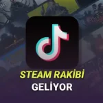 TikTok'un Sahibi ByteDance, Steam'e Rakip Oyun Platformu Geliştiriyor