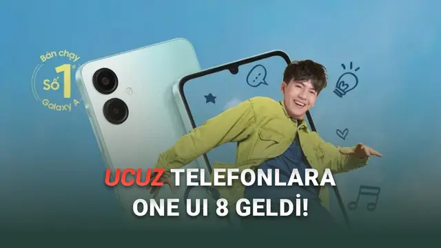 Samsung, Türkiye'de de Sudan Ucuza Sattığı 2 Telefon İçin Daha One UI 8'i Yayımladı!