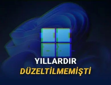 Windows 11'in 10 Yıldır Kullanıcıları Deliye Döndüren Sorunu Düzeltildi (Bu Kadar Zor muydu?)