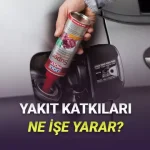 Benzinliklerde Hangi Yakıt Katkıları Kullanılıyor, Gerçekten İşe Yarıyor mu?