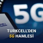 Turkcell'den 5G Marka Tescili: Super, Ultra, Max ve Plus Paketler Geliyor!