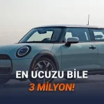 Kasım 2025 MINI Fiyat Listesi: Tüm Modeller Yine Zamlandı!