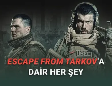 En Gerçekçi FPS Oyunlarından Escape From Tarkov'un Fiyatı, Çıkış Tarihi ve Sistem Gereksinimleri