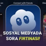 Sora'nın Android Uygulaması Yayınlandı (Peki Türkiye'de Açık mı?)