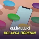 Sıkıcı Yöntemlere Elveda: Dil Öğrenirken Kelime Ezberlemenizi Sağlayan Uygulamalar