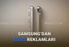 Samsung'dan Apple'ı Kızdıracak Video Serisi: Galaxy S25 Edge ile iPhone Air Karşı Karşıya [Video]