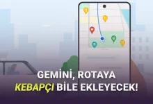 Google Haritalar'a Gemini Desteği Geliyor: Artık Trafik Bile Keyfinizi Kaçıramayacak!