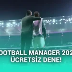 Çabuk Kaçırmayın: Football Manager 2026 ücretsiz demosu çıktı