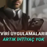 Çeviri Araçlarını Tarihe Gömecek: İnternet Bağlantısı Olmadan Tüm Dillerde Çeviri Yapabilen Çip Duyuruldu