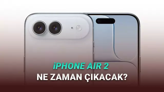 Ertelenen iPhone Air 2 ve iPhone 20'nin Ne Zaman Tanıtılacağı Ortaya Çıktı