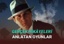 Hiç Sıkılmadan Oynayacağınız, Gerçek Hikâyelerden Esinlenen Oyunlar