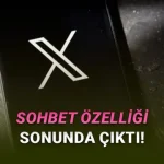 X'i Bir Mesajlaşma Uygulamasına Dönüştüren "Sohbet" Özelliği Kullanıma Sunuldu