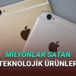 Satış Rekorları Kıran, Tarihe Adını Altın Harflerle Yazdırmış Teknolojik Ürünler