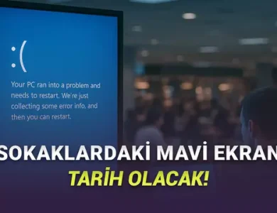 Microsoft, Halka Açık Alanlardaki Utanç Verici Mavi Ekran Sorununu Gizleyecek: Peki Nasıl?