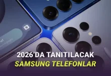 Samsung’un 2026’da Tanıtacağı Amiral Gemisi Telefonlar Ortaya Çıktı (1 Model İptal Olabilir)