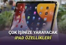 iPad'lerde Çoğu İnsanın Bilmediği Çok İşinize Yarayacak 9 Harika Özellik