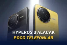 HyperOS 3 Alacak POCO Telefonlar ve Güncelleme Tarihi Açıklandı