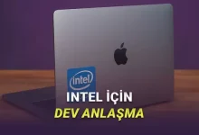 Intel, MacBook'lara Geri Dönüyor (Ama Sandığınız Gibi Değil)